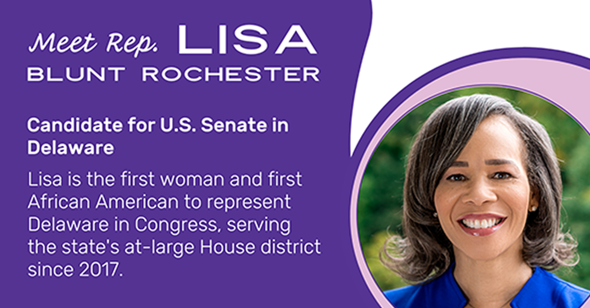 Electing Women Welcomes Rep. Lisa Blunt Rochester - WomenCount